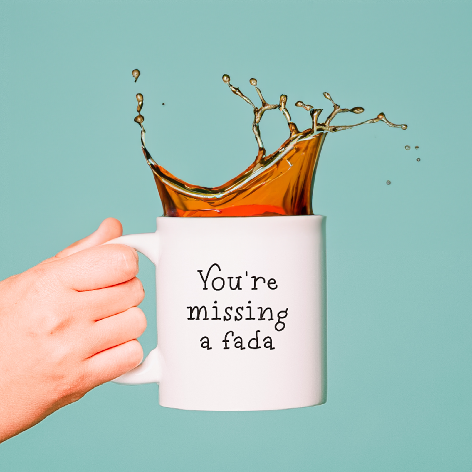 You're Missing A Fada Mug