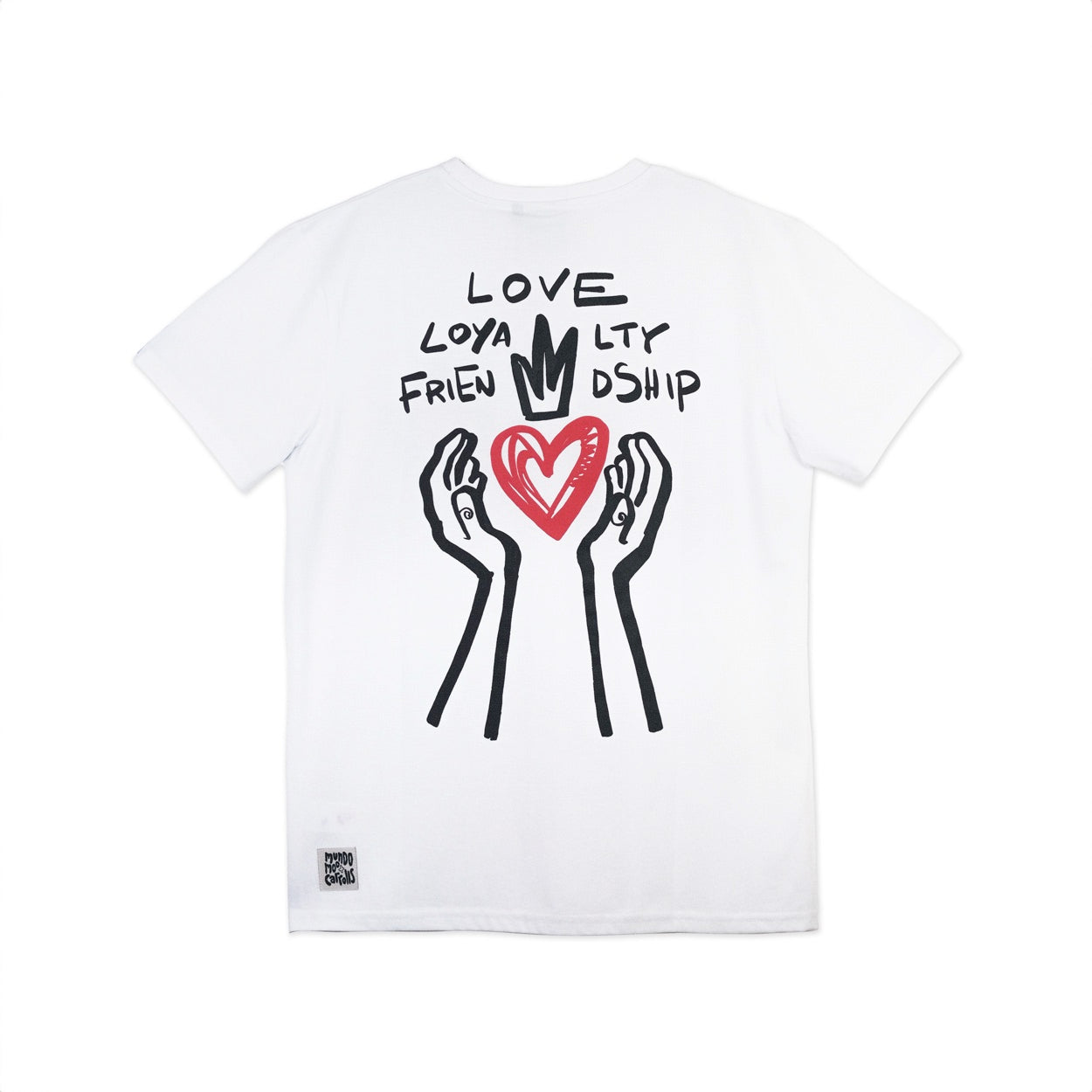 Unisex Love, Loyalty and Friendship White T-Shirt