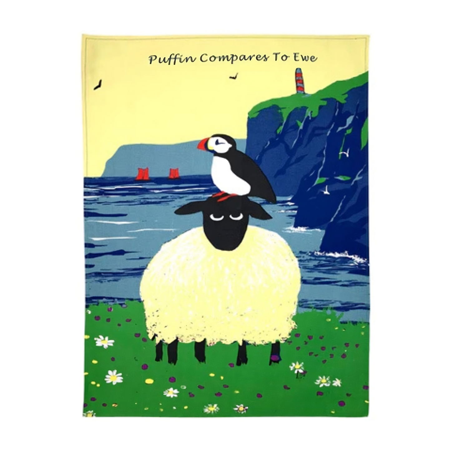Puffin compares to Ewe Tea Towel