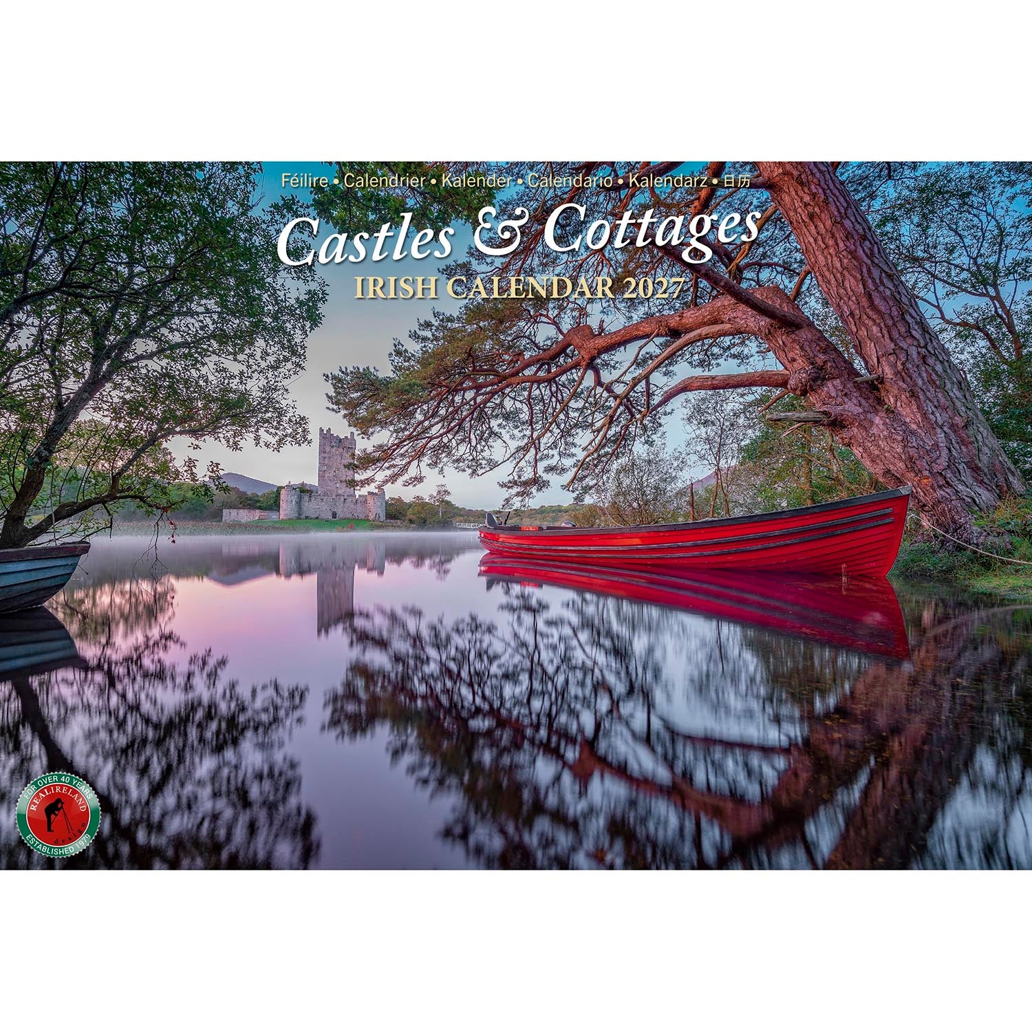 Castles & Cottages Irish Calendar 2027 cover showing a red boat on a calm lake with a distant castle and tree reflections