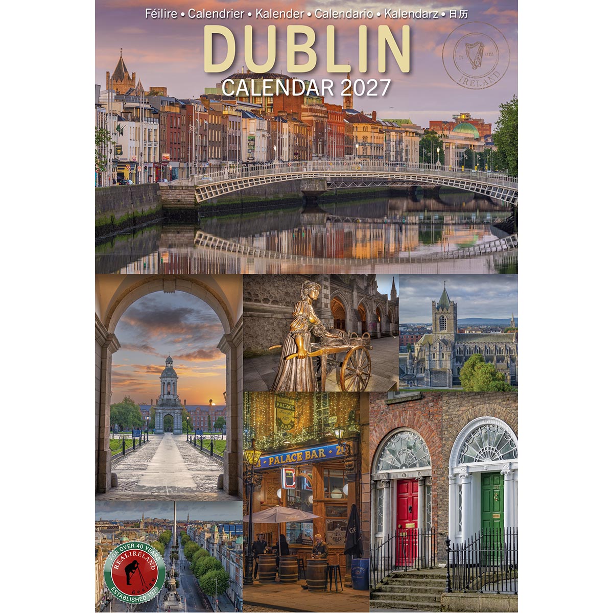 Dublin Calendar 2027 cover with riverfront cityscape and a collage of Dublin landmarks