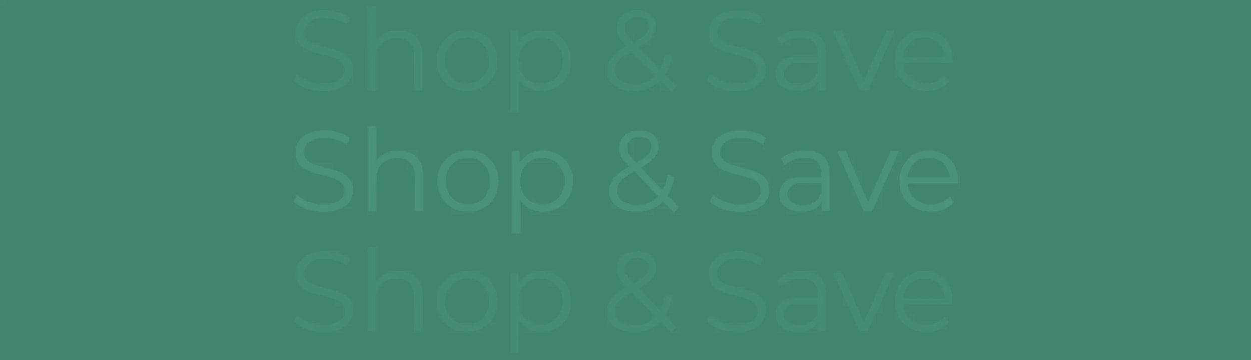 Shop More, Save More